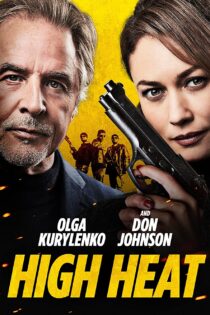 دانلود فیلم High Heat 2022