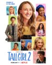 دانلود فیلم Tall Girl 2 2022