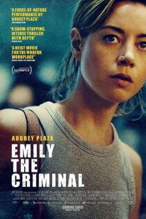 دانلود فیلم Emily the Criminal 2022