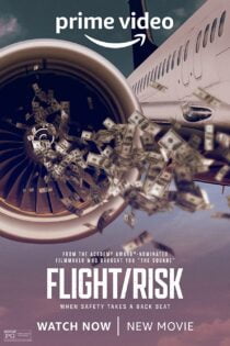 دانلود فیلم Flight/Risk 2022