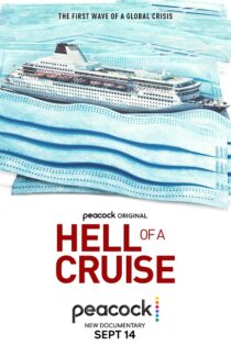 دانلود فیلم Hell of a Cruise 2022