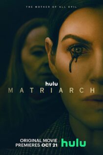 دانلود فیلم Matriarch 2022