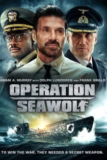 دانلود فیلم Operation Seawolf 2022