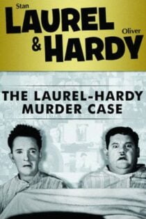 دانلود فیلم The Laurel-Hardy Murder Case 1930