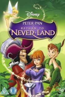 دانلود فیلم Peter Pan 2: Return to Never Land 2002