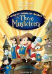 دانلود فیلم Mickey, Donald, Goofy: The Three Musketeers 2004