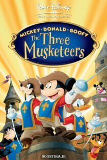 دانلود فیلم Mickey, Donald, Goofy: The Three Musketeers 2004