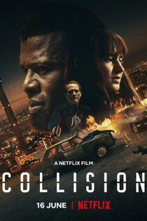 دانلود فیلم Collision 2022