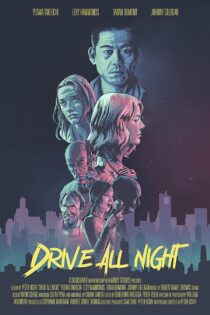 دانلود فیلم Drive All Night 2021