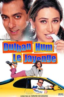 دانلود فیلم Dulhan Hum Le Jayenge 2000