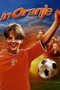 دانلود فیلم In Oranje 2004