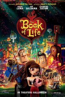 دانلود فیلم The Book of Life 2014