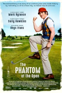 دانلود فیلم The Phantom of the Open 2021