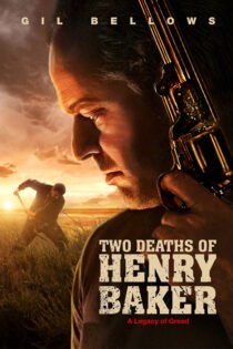 دانلود فیلم Two Deaths of Henry Baker 2020