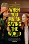 دانلود فیلم When You Finish Saving the World 2022