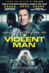 دانلود فیلم A Violent Man 2022