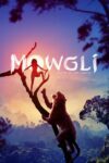 دانلود فیلم Mowgli: Legend of the Jungle 2018