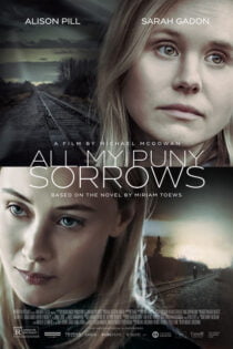 دانلود فیلم All My Puny Sorrows 2021