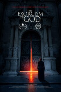 دانلود فیلم The Exorcism of God 2021