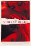 دانلود فیلم The Violent Heart 2020