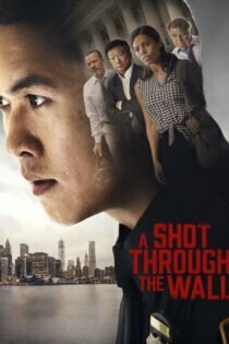 دانلود فیلم A Shot Through the Wall 2020