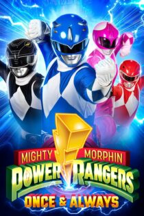 دانلود فیلم Mighty Morphin Power Rangers: Once & Always 2023