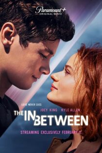 دانلود فیلم The In Between 2022