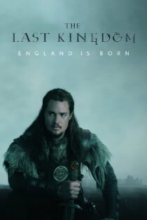 دانلود فیلم The Last Kingdom 2015–2022