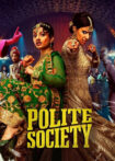 دانلود فیلم Polite Society 2023