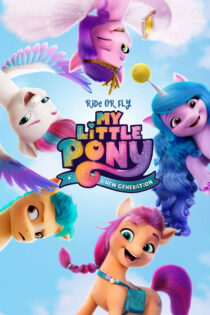 دانلود فیلم My Little Pony: A New Generation 2021