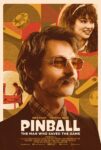 دانلود فیلم Pinball: The Man Who Saved the Game 2022