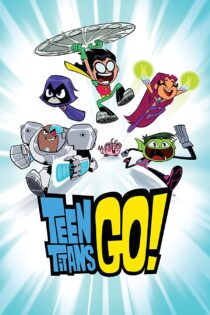 دانلود فیلم Teen Titans Go! 2013–