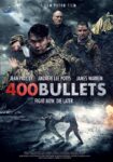 دانلود فیلم 400 Bullets 2021