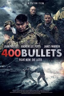 دانلود فیلم 400 Bullets 2021