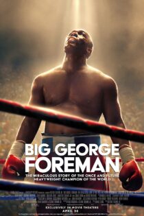 دانلود فیلم Big George Foreman 2023