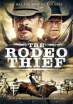 دانلود فیلم The Rodeo Thief 2020