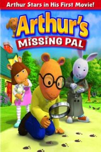 دانلود فیلم Arthur’s Missing Pal 2006