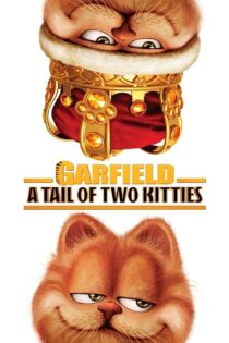 دانلود فیلم Garfield: A Tail of Two Kitties 2006