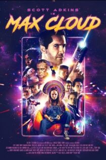 دانلود فیلم The Intergalactic Adventures of Max Cloud 2020