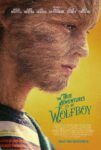 دانلود فیلم The True Adventures of Wolfboy 2019