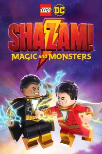 دانلود فیلم Lego DC: Shazam – Magic & Monsters 2020