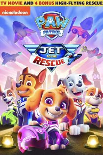 دانلود فیلم Paw Patrol: Jet to the Rescue 2020