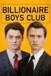 دانلود فیلم باشگاه پسران میلیاردر | Billionaire Boys Club 2018