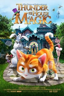 دانلود فیلم خانه جادو | Thunder and the House of Magic 2013