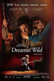 دانلود فیلم رویاپردازی محال | Dreamin’ Wild 2022