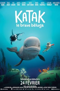 دانلود فیلم کاتاک: نهنگ سفید شجاع | Katak: The Brave Beluga 2023