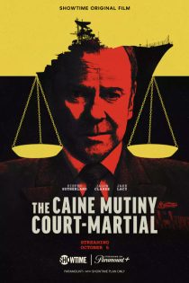 دانلود فیلم محاکمه نظامی شورش کین | The Caine Mutiny Court-Martial 2023