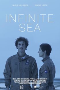 دانلود فیلم دریای بی کران | Infinite Sea 2021