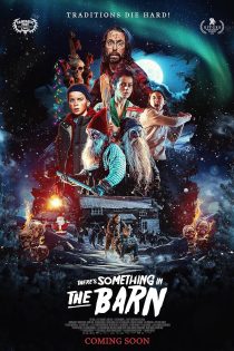 دانلود فیلم یک چیزی داخل انبار است | There’s Something in the Barn 2023