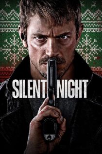 دانلود فیلم شب خاموش | Silent Night 2023